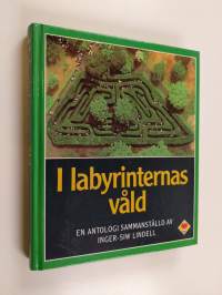 I labyrinternas våld : en antologi