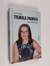 Tiukka paikka