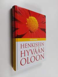 Henkiseen hyvään oloon : kodin psykologia