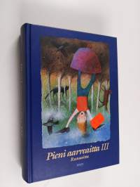 Pieni aarreaitta 3 : Runoaitta