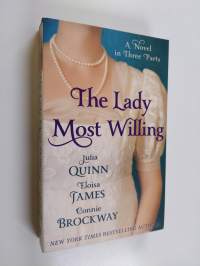 The lady most willing - Novel in three parts