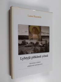 Lyhtyjä pitkässä yössä : kertomus eräästä vähäisestä sukuhaarasta