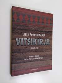 Etelä-Pohojalaanen vitsikirja Neljäs osa, Maharottomia eteläpohojalaasia juttuja