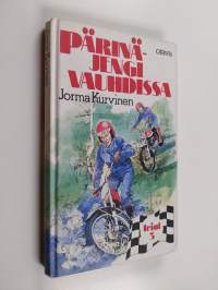 Pärinäjengi vauhdissa