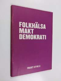 Folkhälsa, makt, demokrati