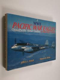 WW II Pacific War Eagles - China