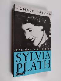 The death and life of Sylvia Plath
