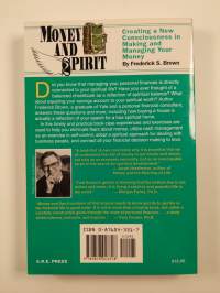 Money and Spirit - Creating a New Consciousness in Making and Managing Your Money