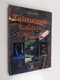 Taimenenkalastus : purotaimen, järvitaimen, meritaimen