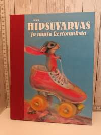 Hipsuvarvas ja muita kertomuksia