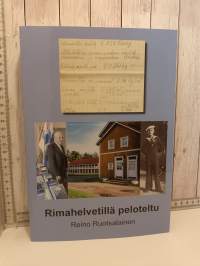 Rimahelvetillä peloteltu
