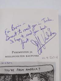 Pyhimysten ja mielipuolten kaupunki (signeerattu, tekijän omiste)