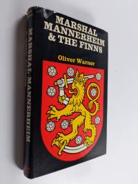 Marshal Mannerheim and the Finns