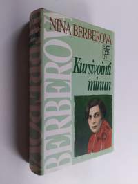 Kursivointi minun : omaelämäkerta