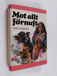 Mot allt förnuft