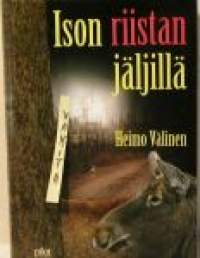 Ison riistan jäljillä