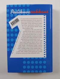 Peilikuvarakkaus (signeerattu, tekijän omiste)