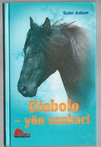 Diabolo : yön sankari/Adam, Gabi  ; Hurme-Keränen, Auli , kääntäjäStabenfeldt 2004.