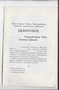 Kaava Suomen vapaaehtoisten palokuntien säännöiksi 1927  6 sivua