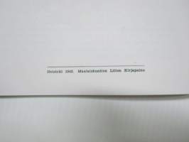 Särvintä suoraan luonnosta 1942 -opas pula-ajan kasvien, marjojen ym. käyttöön ravinnoksi, mausteiksi, korvikkeiksi -näköispainos / facsimile