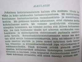 Särvintä suoraan luonnosta 1942 -opas pula-ajan kasvien, marjojen ym. käyttöön ravinnoksi, mausteiksi, korvikkeiksi -näköispainos / facsimile