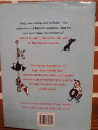 The Darwin Awards II - More True Stories of How Dumb Humans Have Met Their Maker