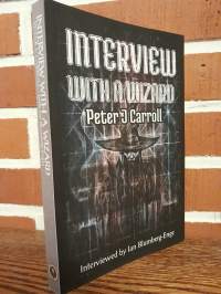 Interview with a Wizard - Peter J. Carroll