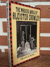 The Magical World of Aleister Crowley