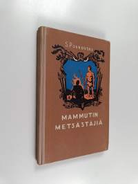 Mammutin metsästäjiä