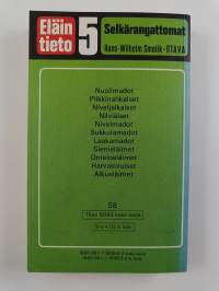 Eläintieto 5 : selkärangattomat