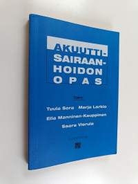 Akuuttisairaanhoidon opas