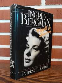 Ingrid Bergman - Myytti ja ihminen