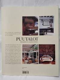 Puutalot - Hirsimökeistä rantahuviloihin