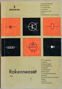 Rakenneosat - Siemens 1968.  (Komponenttiluettelo teknisine tietoineen, tekniikka)