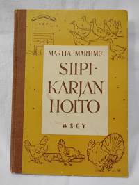 Siipikarjan hoito