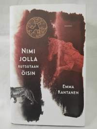 Nimi jolla kutsutaan öisin