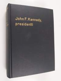 John F. Kennedy, presidentti