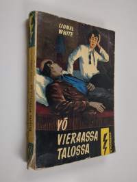 Yö vieraassa talossa : salapoliisiromaani