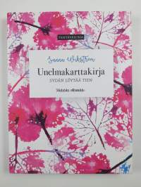Unelmakarttakirja : sydän löytää tien (UUSI)