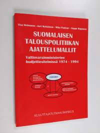 Suomalaisen talouspolitiikan ajattelumallit valtiovarainministerien budjettiesitelmissä 1974-1994