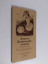Simeoni saapasnahkatornissa Itämeren krouvissa lauantaina sinä 30 päivänä marraskuuta vuonna 1957 kello puoli kahdeksan jälkeen puolenpäivän