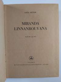 Miranda linnanrouvana : romaani