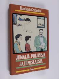 Jumalia, poliiseja ja ihmislapsia