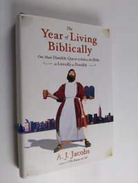 The year of living biblically : one man&#039;s humble quest to follow the bible as literally as possible