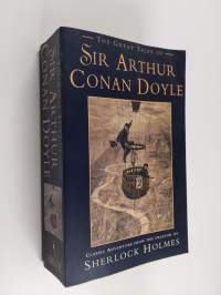 The great tales of Sir Arthur Conan Doyle