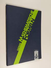 Mathematische Formeln - Mathematische Begriffe und Formeln für Sekundarstufe I und II der Gymnasien