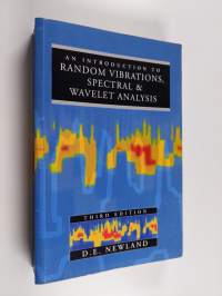 An introduction to random vibrations, spectral and wavelet analysis