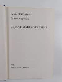 Uljaat mäkikotkamme