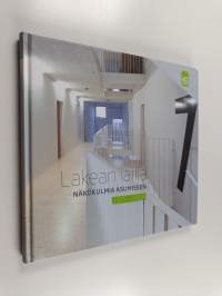 Lakean lailla : näkökulmia asumiseen 1975-2024