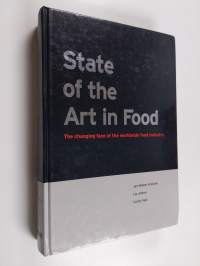 State of the art in food : the changing face of the worldwide food industry